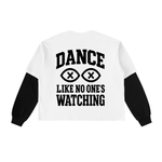 HOUSE CONTRAST SLEEVE LONG TEE – DANCE LIKE NO ONE'S WATCHING
