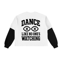 HOUSE CONTRAST SLEEVE LONG TEE – DANCE LIKE NO ONE'S WATCHING